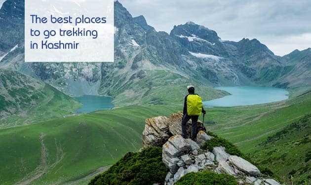 The best places to go trekking in Kashmir