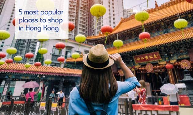 5 most popular places to shop in Hong Kong