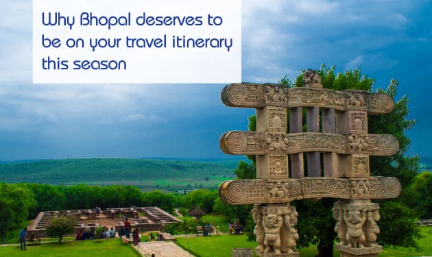 Here’s why Bhopal should be your next travel destination