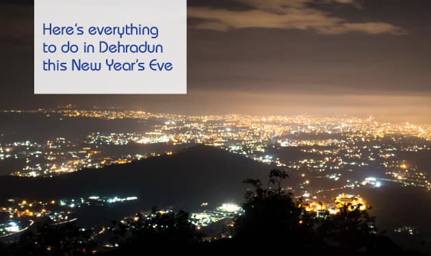 From camping to fine dining, why Dehradun is the place to celebrate the New Year
