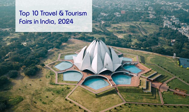  The best of ‘Travel Fairs’ in India: Guide to the 10 must-visit tourism events of 2024