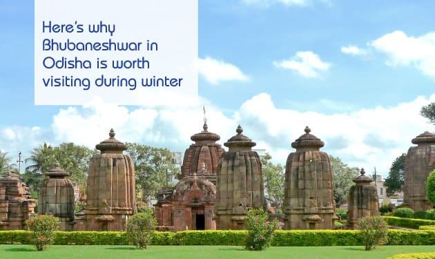 Why Bhubaneshwar is the perfect destinations to enjoy the wintertime chill