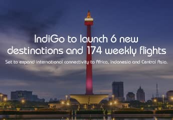 IndiGo set to expand international connectivity with 6 new destinations and 174 new weekly flights