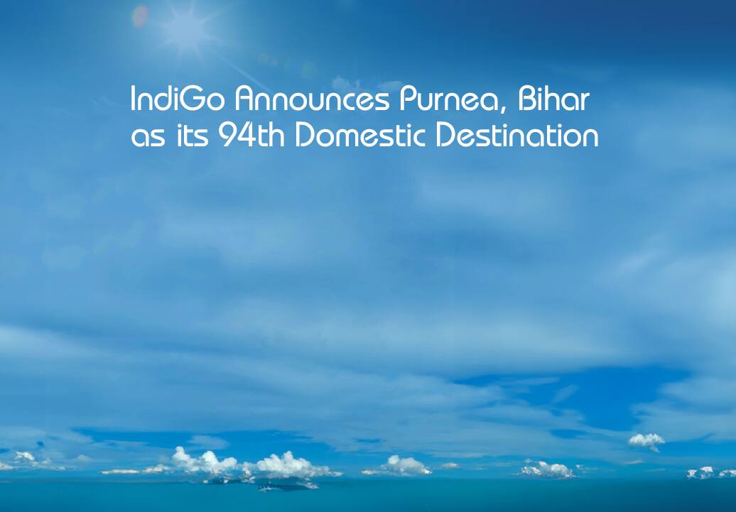 IndiGo Announces Purnea